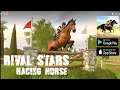 RIVAL STARS RACING HORSE Gameplay ( Android/ios )