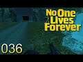 No One Lives Forever 1 ♦ #36 ♦ Der geheime Eingang ♦ Let's Play