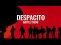 Despacito Battle Theme - Orchestral