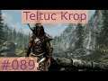 Stew Roleplays Skyrim: Teltuc Krop - Ep 089