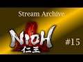 Nioh | Finale [Stream Archive | First Longplay]