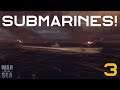 War on the Sea – Submarines! - Crazy Torpedo! - USA -  Part 3