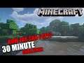 How Far Can I get in 30 Minutes? - Minecraft Survival Mode Challenge!