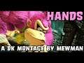 "HANDS"-  An SSBU DONKEY KONG Montage by MewMan