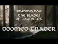 RimWorld The Blades of Ragnarok - Doomed Trader // EP111