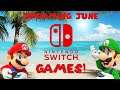 Nintendo Switch Games Coming June 2020!