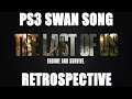 "PS3's Swan Song" - The Last Of Us Retrospective Review (Development, Story Summary, Game Analysis)