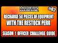 "Recharge 50 Pieces of Equipment using the Restock perk" FASTEST and EASIEST Way! Level 62 Guide