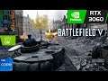 Battlefield 5 RTX 3060 Laptop | i7-11800H | Ray tracing ON/Ultra settings 1080p