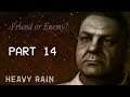 Igramo HEAVY RAIN | #14 - Znamo ko je ubica! [PS4 Pro]