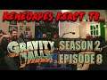 Renegades React to... Gravity Falls - Season 2, Episode 8