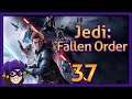 Lowco plays Star Wars Jedi: Fallen Order (Part 37)