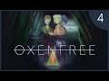 Oxenfree [PC] - Parte 4