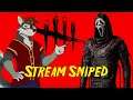 Dead BY Daylight - Stream Sniped