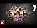 Path of Exile - Legion (Ep. 7 - Kinda Slow)