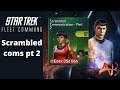 Scrambled Coms pt 2 Star Trek Fleet Command
