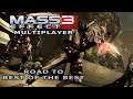 Road to "Best of the Best" | The New Adventures of Ash (Match 140) - Mass Effect 3 Multiplayer