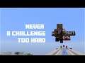 Never a Challenge Too Hard - Minecraft Puzzle Map