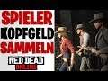 SPIELER KOPFGELD SAMMELN - Red Dead Online PvP Deutsch #19