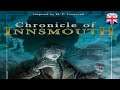 Chronicle Of Innsmouth - English Longplay - No Commentary