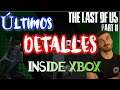 ¡¡NOVEDADES JUEGOS XBOX SERIES X !! y ÚLTIMO TRAILER de THE LAST OF US 2