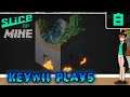 Keywii Plays Minecraft (8) A Slice of Mine