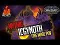 Mythic Il'gynoth - Fire Mage PoV