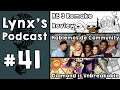 Lynx's Podcast #41 - Resident Evil 3 Remake | Community | Jojo's Diamon is Unbreakable