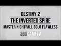 Destiny 2 Solo Master Nightfall The Inverted Spire - No Anarchy - Console - Void Warlock - Season 14