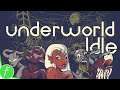 Underworld Idle Gameplay HD (PC) | NO COMMENTARY