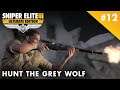 Sniper Elite 3 Ultimate Edition – Hunt the Grey Wolf – Playthrough #12 (No Commentary)