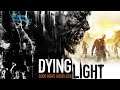 Dying Light: "Let's Play" #02 (Mode Histoire, NG+)
