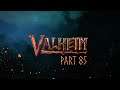 VALHEIM | Part 85