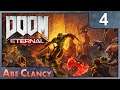 AbeClancy Plays: Doom Eternal - 4 - Doom Hunter Base