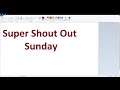 Super Shout Out Sunday!!!