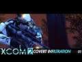 XCOM 2 Covert Infiltration: 05 (S15)
