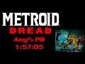 Metroid Dread Any% PB: 1:57:05