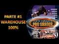 [PS1] - Tony Hawk's Pro Skater - [Parte 1 - Warehouse Woodland Hills 100%] -   PT-BR - [HD]