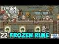 Temporal Tear on RIME #22 - Oxygen Not Included (Launch Upgrade) [4k]