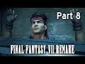 Final Fantasy VII Remake #8 | Chapter 6 — Light The Way (PS4)