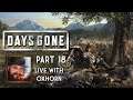 Days Gone Part 18 - Live with Oxhorn