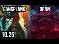 GANGPLANK vs ORNN (TOP) | 1.6M mastery, 3/2/10, 300+ games | KR Diamond | v10.25