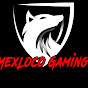 MexLoco Gaming