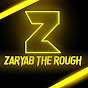 Zaryab the Rough