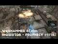 On The Hunt For Them Leaders | Let's Play Warhammer 40,000: Inquisitor - Prophecy #1130