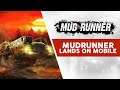 MudRunner - Mobile Launch Trailer