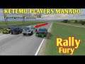 RALLY FURY GAMEPLAY || KETEMU PLAYER MANADO