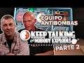 Equipo antibombas profesional juega "Keep Talking And Nobody Explodes", parte 2