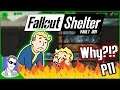 It's All On Fire! Fallout Shelter Vault 001