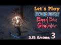 3.15 Path of Exile: Expedition - Let's Play Bleed Bow Gladiator Episode 3
